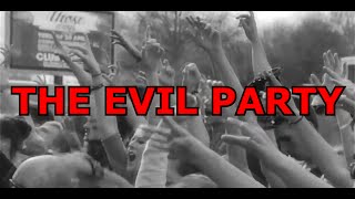 The Evil Party - DJ ToDo Crazy & H3nriOG Dirty Dutch