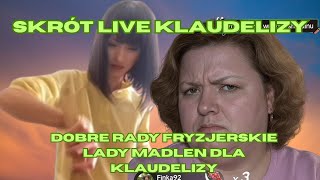 Klaudeliza and Lady Madlen Live Stream ~ Hairstyle Advice for Klaudeliza from LadyMadlen