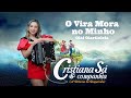 Cristiana Sá &amp; Companhia - O Vira Mora no Minho – Olái Olarilólela (Lyric video)