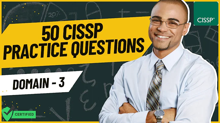 50 CISSP Practice Questions and Answers 2025 | CISSP Domain 3 Prep