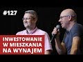 INWESTOWANIE W NIERUCHOMOŚCI / MIESZKANIA - Q&A Piotr Hryniewicz - WNOP #127