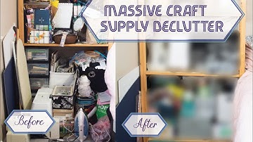 MASSIVE Craft Supplies Declutter & Destash | Major Reorganization