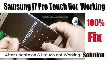 100% Fix Samsung Galaxy j7 Pro SM-j730f Touch Not Working After Update by waqas mobile
