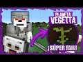 PLANETA VEGETTA - SUPER FAIL! #9