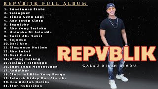 Download Lagu Full Album REPVBLIK 💔 Lagu Galau Indonesia Bikin Nangis Rindu MP3 Download Lagu Full Album REPVBLIK 💔 Lagu Galau Indonesia Bikin Nangis Rindu MP3