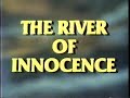 The River of Innocence: The Story of the San Marcos River