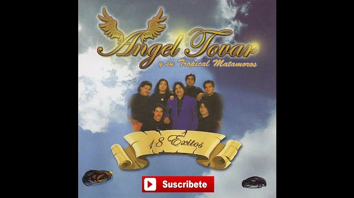 Angel Tovar y Su Tropical Matamoros - El Balance
