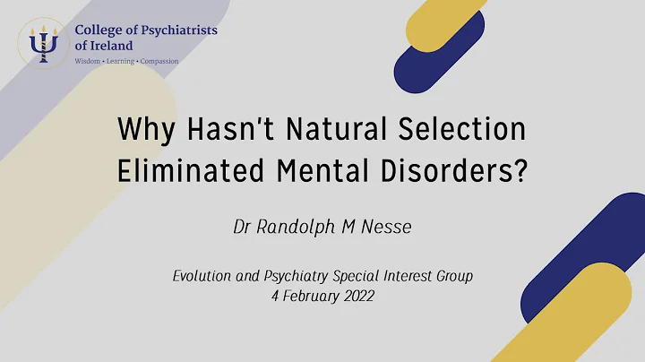 What hasn't natural selection eliminated mental disorders? by Dr Randolph M Nesse - DayDayNews