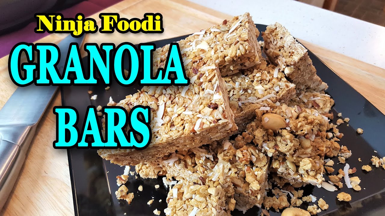 Easy Granola Protein Bars made using the Ninja Foodi YouTube