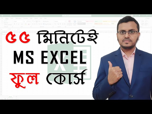 Excel Full Bangla Tutorial | Complete Microsoft Excel Tutorial in Bangla class=