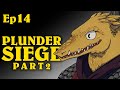 Plunder Siege Pt2 | Oxventure D&D | Season 1, Episode 14