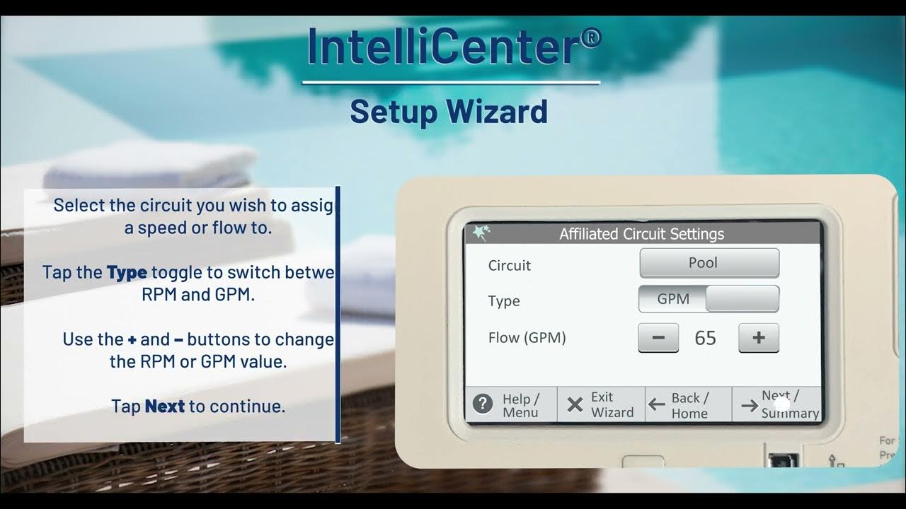 How to use the intellicenter pool control system setup wizard feature