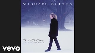 Video voorbeeld van "Michael Bolton - This Is the Time (Audio)"