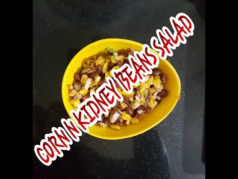 Quick And Easy Corn N Kidney Beans Salad|| Latest