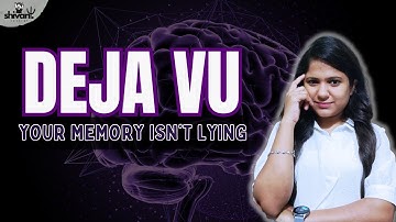 Why Do We Feel Déjà Vu? The Real Science Behind That Strange Familiar Feeling