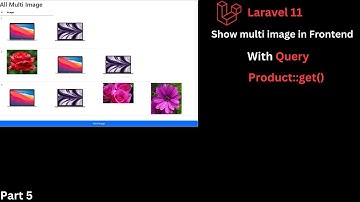 Laravel 11 multi image upload Bangla Tutorial | #5  show all image in frontend| PHP | Starlink