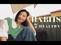 SELF-CARE during busy work time | 7 HEALTHY HABITS | 如何在忙碌的生活中照顾好自己 | 7个健康好习惯