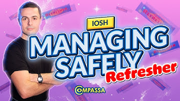 IOSH Managing Safely Refresher: NEW Course From Compassa!