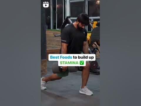 Best Food to build up STAMINA #shorts #gym #fitness #workout #lifestyle