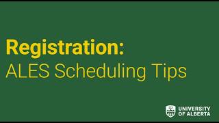 Registration Tips &amp; Tricks: Faculty of ALES (2026)