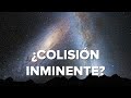 Andrómeda y la Vía Láctea: ¿colisión inminente?