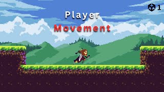 Player movement for 2D PLATFORMER Game in UNITY!
