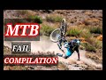 MTB FAIL | DOWNHILL FAIL COMPILATION