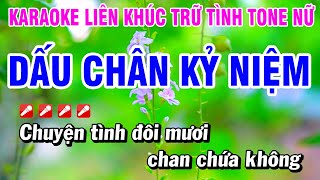 Karaoke Liên Khúc Trữ Tình Nhạc Sống Tone Nữ Dễ Hát - Dấu Chân Kỷ Niệm | Hoài Phong Organ