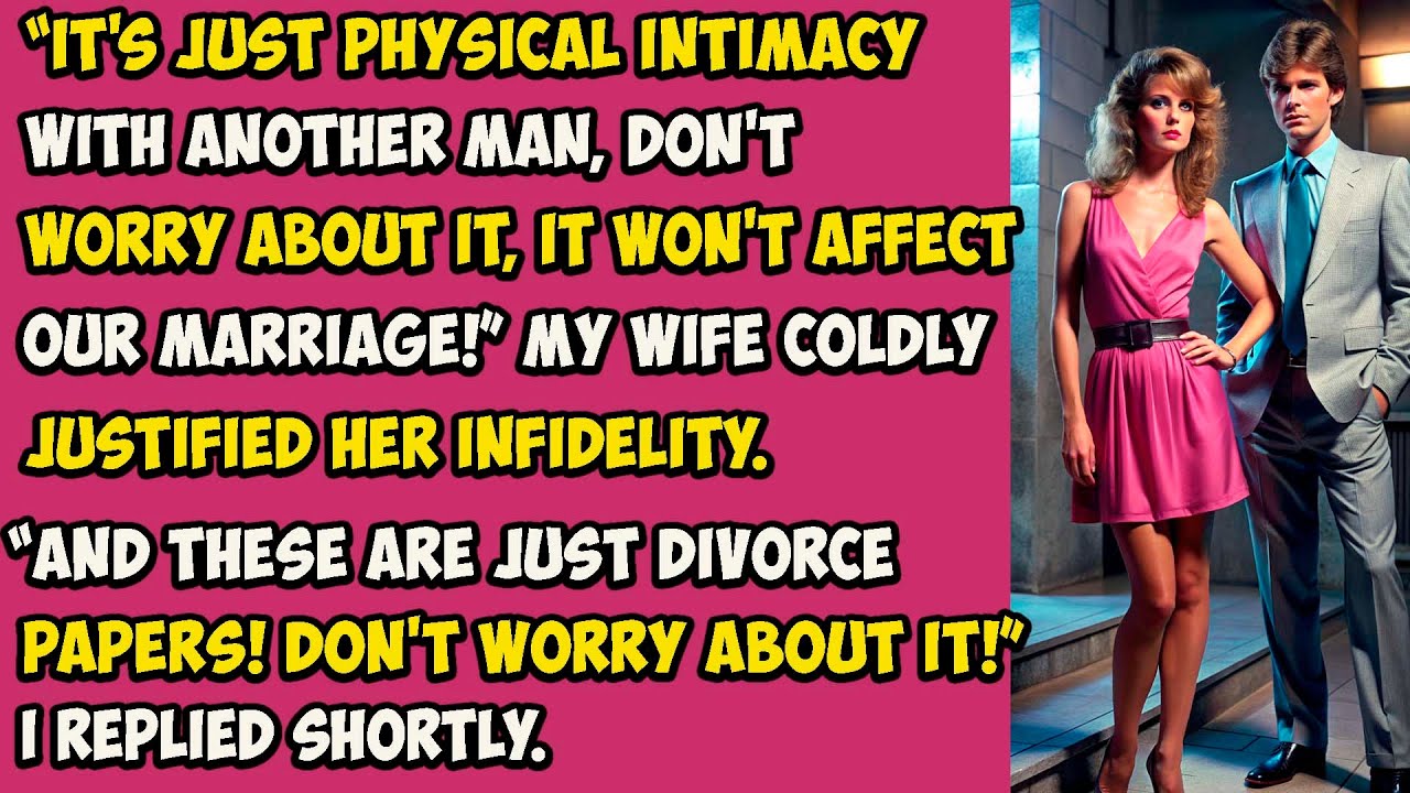 “It's just physical intimacy with another man, don't worry about it, it won't affect our marriage!”