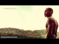 Chris Brown - I Needed You (With Lyrics)