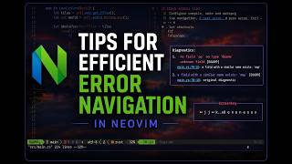Tips for efficient error navigation in Neovim