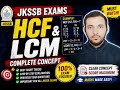 HCF and LCM Tricks &amp; Shortcuts for JKSSB 2026 | Live Class