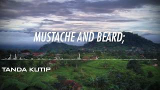 Mustache and beard -Tanda Kutip chords