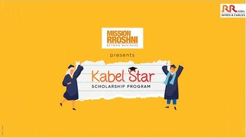 The Kabel Star Scholarship Program- Mission RRoshni Initiative