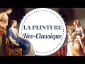 LA PEINTURE NEO-CLASSIQUE !