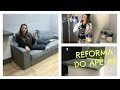 Reforma do Apê #6