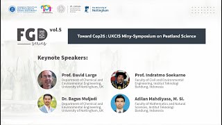 [WEBINAR-LIVE] Toward Cop26 : UKCIS Miny-Symposium on Peatland Science (FGD Vol.5)