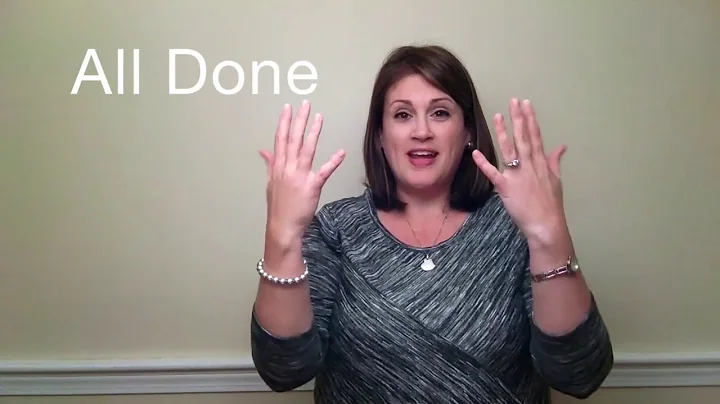 How to sign ALL DONE in baby sign language (ASL)