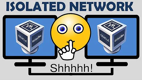 How to Configure an Isolated Network Between VMs in VirtualBox