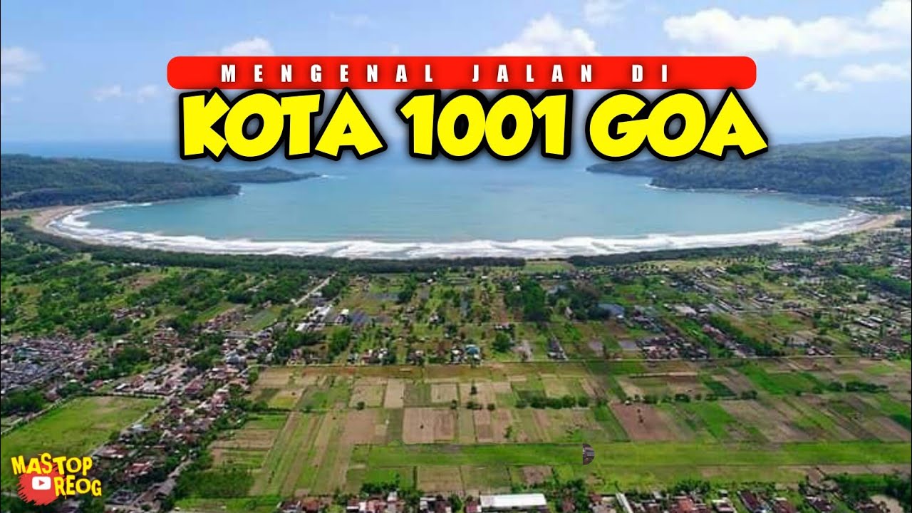 INILAH PACITAN | Kota 1001 GOA