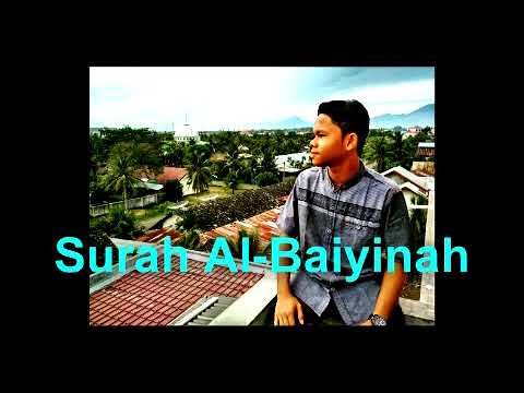 Surah Al Baiyinah I Zulkhairi Fauzan