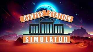 Center Station Simulator - Part 1 - The Beginning!