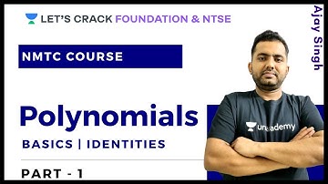 Polynomials Part - 1 | Basics of Polynomials | Identities | NMTC | Mathematics | Boards | Class 10