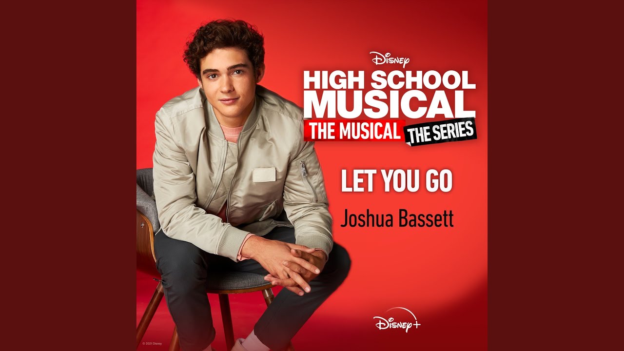 Watch Let You Go (From "High School Musical: The Musical: The Series (Season 2)") on YouTube