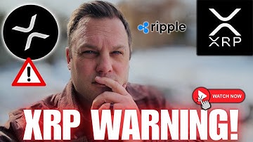 XRP WARNING TO ALL!!! ⚠️