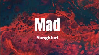Mad - Yungblud (Lyrics)