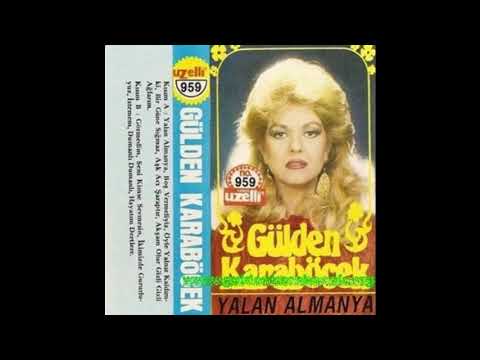 Gülden Karaböcek - Görmedim 1984 Uzelli Kayıt