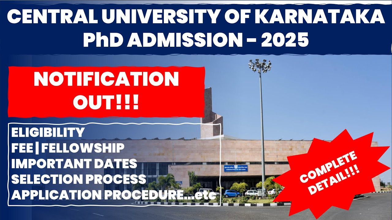 Central University of Karnataka (CUK) PhD Admission 2025 | Apply Now! | The Researchist 📚🎓