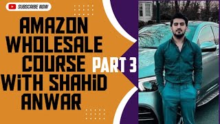 Shahid Anwar  Wholesale Course - Shahid University