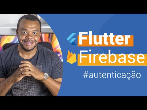 Flutter Login Firebase - Fazendo login no app Flutter com Firebase Auth
